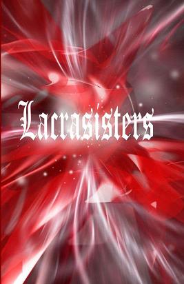 lacrasisters