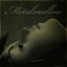 metalmallow